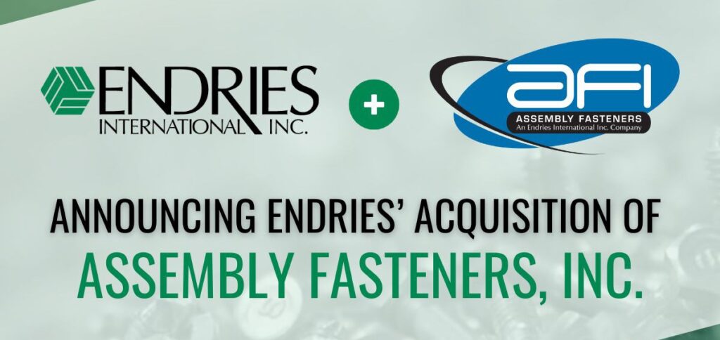 Endries International Acquisition of AFI