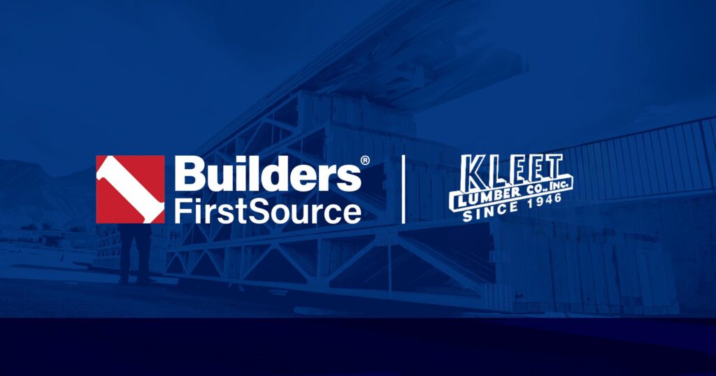 Builders FirstSource acquires Kleet Lumber