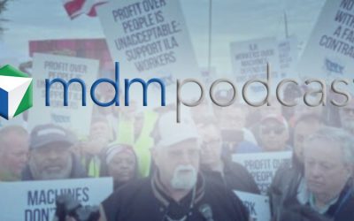 MDM Podcast S11E9 Port Strike - 2